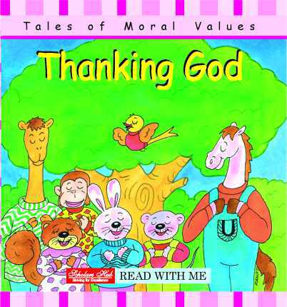 Scholars Hub Stories of Moral Values Thanking God